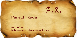 Parsch Kada névjegykártya